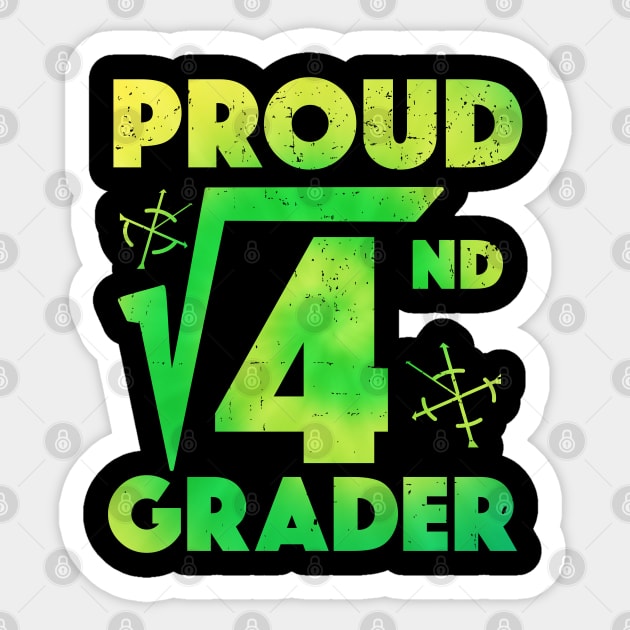 Proud 2nd Grader Square Root of 4 Teachers Students Sticker by alcoshirts